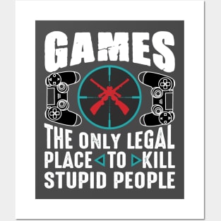 Legally Kill Stupid People Posters and Art